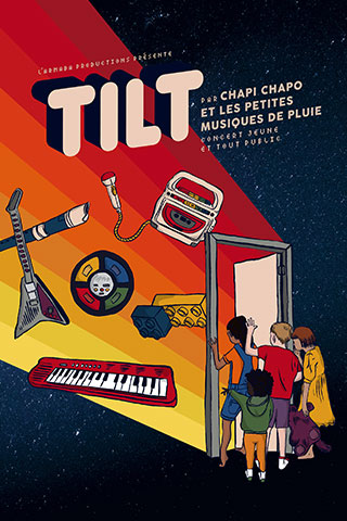 Tilt de Chapi Chapo et les petites musiques de pluie