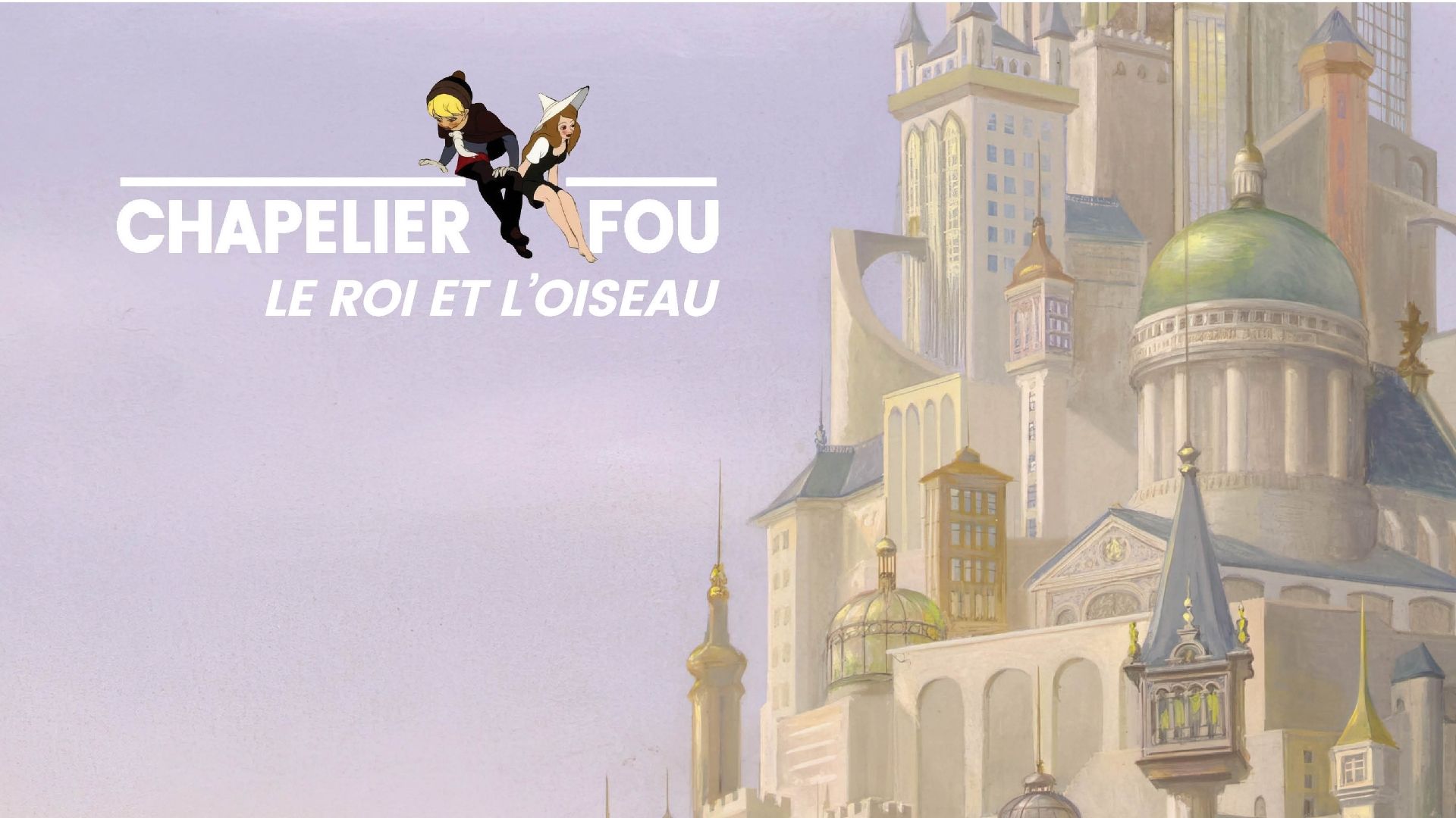 Le Roi et l'oiseau - Le chapelier fou Chorus des enfants 2026